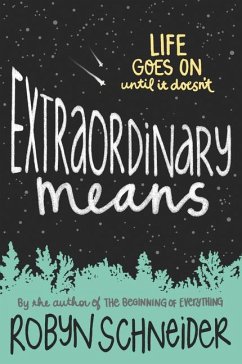 Extraordinary Means - Schneider, Robyn