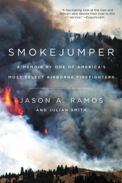 Smokejumper - Ramos, Jason A; Smith, Julian