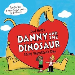 Danny and the Dinosaur: First Valentine's Day - Hoff, Syd