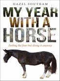 My Year with a Horse