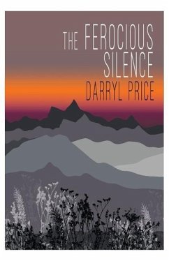 The Ferocious Silence - Price, Darryl