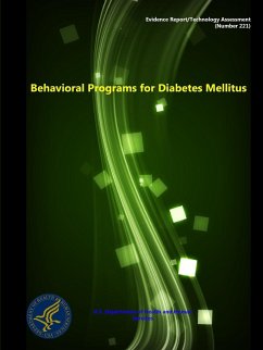 Behavioral Programs for Diabetes Mellitus - Evidence Report/Technology Assessment (Number 221) - Department Of Health And Human Services