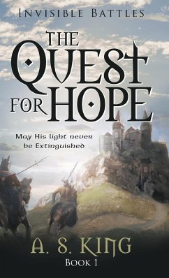 The Quest for Hope - King, A. S.