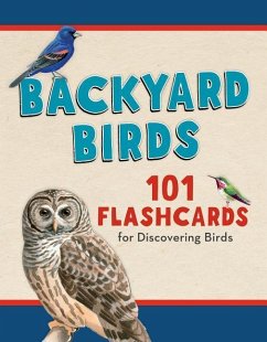 Backyard Birds: 101 Flashcards for Discovering Birds - Telander, Todd