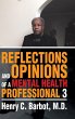 Reflections and Opinions of a Mental... - Bild 1