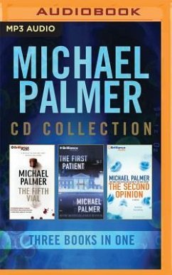 Michael Palmer - Collection: The Fifth Vial & the First Patient & the Second Opinion - Palmer, Michael