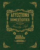 Affections and Domesticities