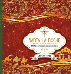 Santa La Noche: Libro de Colorear / Holy Night. Coloring Book - Casa Creacion