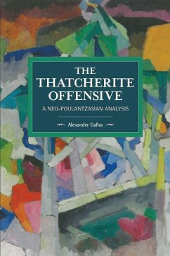 The Thatcherite Offensive - Gallas, Alexander