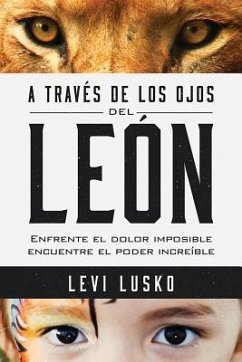 A Través de Los Ojos del León - Lusko, Levi