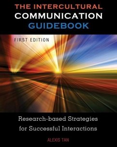 The Intercultural Communication Guidebook - Tan, Alexis