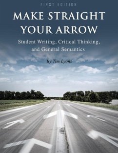 Make Straight your Arrow - Lyons, Tim