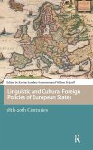 Linguistic and Cultural Foreign Policies of European States