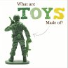 What Are Toys Made Of? - Bild 1