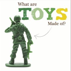 What Are Toys Made Of? - Brundle, Joanna