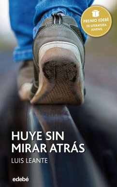 Huye Sin Mirar Atras - Leante, Luis