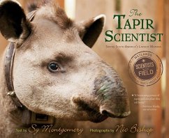 The Tapir Scientist - Montgomery, Sy; Bishop, Nic