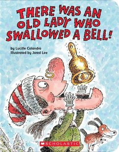 There Was an Old Lady Who Swallowed a Bell! (A Board Book) - Colandro, Lucille