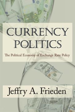 Currency Politics - Frieden, Jeffry A.