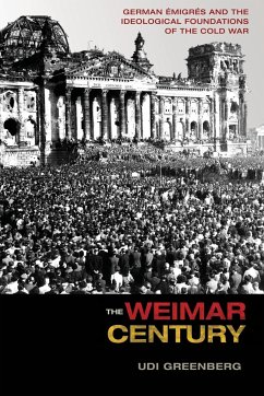 The Weimar Century - Greenberg, Udi