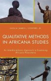 Qualitative Methods in Africana Studies: An Interdisciplinary Approach to Examining Africana Phenomena