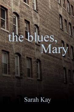 The Blues, Mary - Kay, Sarah