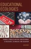 Educational Ecologies