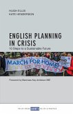 English planning in crisis