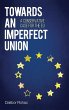 Towards an Imperfect Union - Bild 1