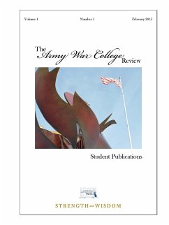 The Army War College Review - Army War College, United States