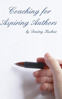 Coaching for Aspiring Authors - Kushnir, Dmitriy