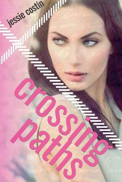 Crossing Paths - Costin, Jessie
