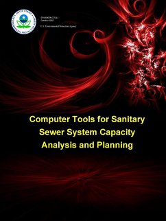 Computer Tools for Sanitary Sewer System Capacity Analysis and Planning - Environmental Protection Agency, U. S.