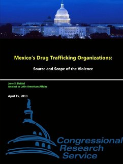 Mexico's Drug Trafficking Organizations - Beittel, June S.; Research Service, Congressional