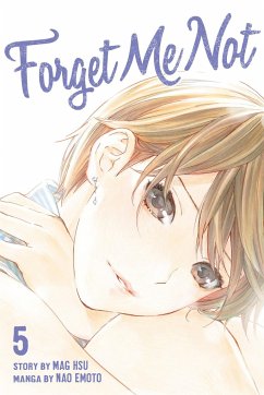Forget Me Not, Volume 5 - Emoto, Nao