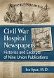 Civil War Hospital Newspapers - Bild 1