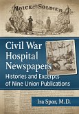 Civil War Hospital Newspapers