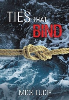 Ties That Bind - Lucie, Mick