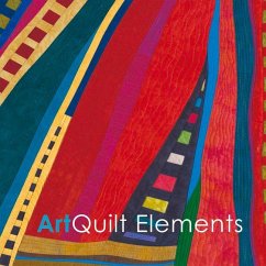 Art Quilt Elements 2016 Exhibition Catalog: Volume 1 - Center, Wayne Art