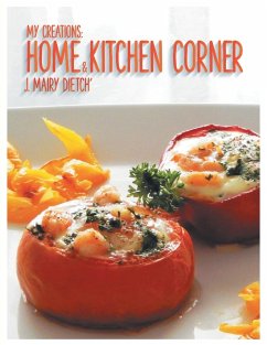 My Creations: Home & Kitchen Corner: Ma Maison & Mon Coin Cuisine - J. Mairy Dietch'