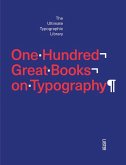One Hundred Great Books on Typography
