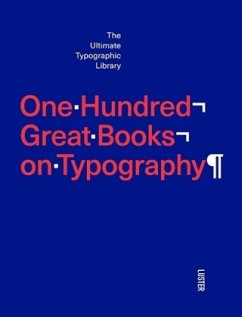 One hundred great books on typography
