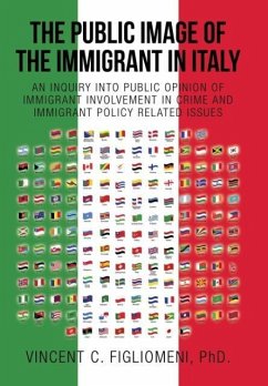 THE PUBLIC IMAGE OF THE IMMIGRANT IN ITALY