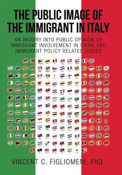 The Public Image of the Immigrant in Italy - Figliomeni, Vincent C