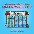 Landon Wants a Pet