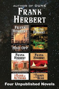 Four Unpublished Novels - Herbert, Frank