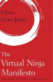 The Virtual Ninja Manifesto