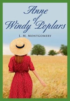 Anne of Windy Poplars (Vol 4) - Montgomery, Lucy Maud