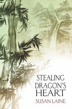 Stealing Dragon's Heart - Laine, Susan