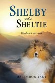 Shelby the Sheltie - &quote;Based on a True Story&quote;